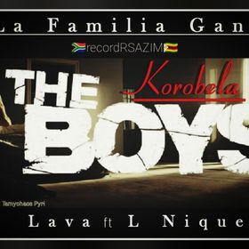 Mr. Lava Lava ft L'Nique - Korobela [La Familia Gang May 2023]