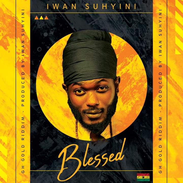 Iwan Suhyini - Blessed [GH Gold Riddim] Gideon Force Intl. 2023