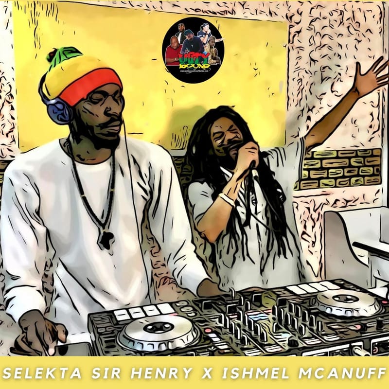 Selekta Sir Henry Exclusive Live Recording Session with Ishmel Mcanuff in Nairobi Kenya [September 2023]