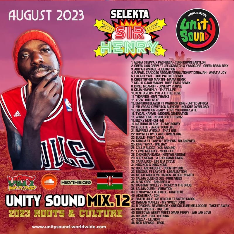 Selekta Sir Henry - Unity Sound Mix 12 - Roots & Culture [August 2023]