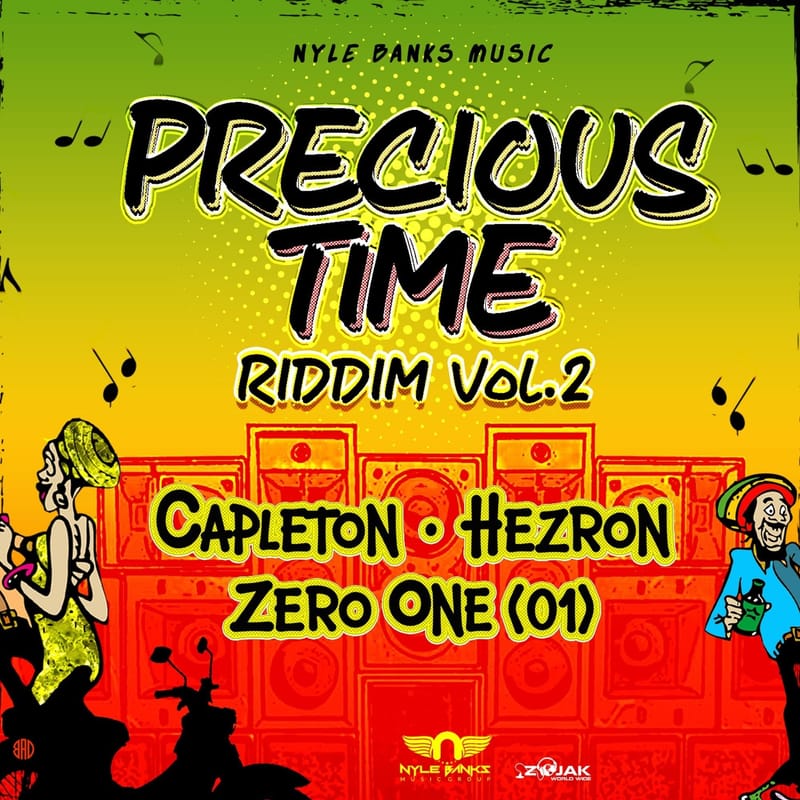 CAPLETON DROPS NEW SINGLE DUBBED "SAY THEM LOVE YOU" ON THE PRECIOUS TIME RIDDIM VOL.2 PRODUCED BY NYLE BANKS MUSIC GROUP AND RICHBURG MUSIC