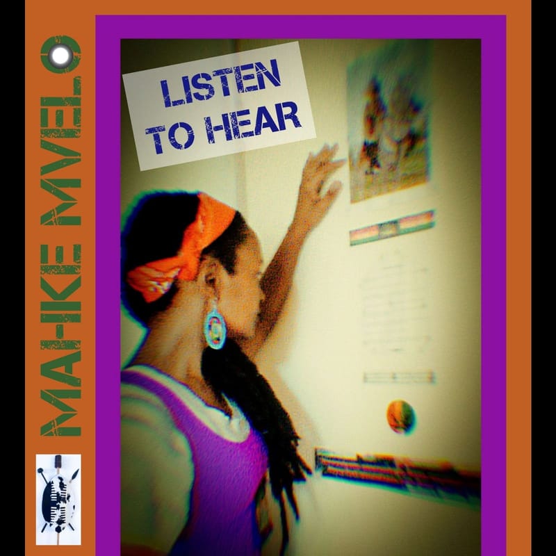 Mahke Mvelo - Listen To Hear [Produced By Young2unnbeats] December 2023