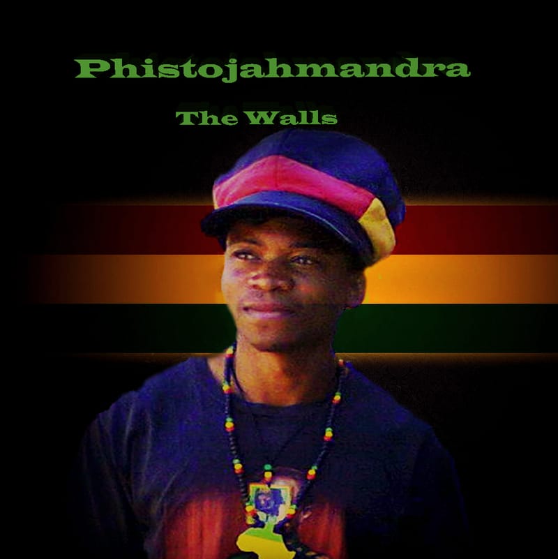 Phistojahmandra: Presents Reggae Dub Poetry Album "The Walls" [August 2022]