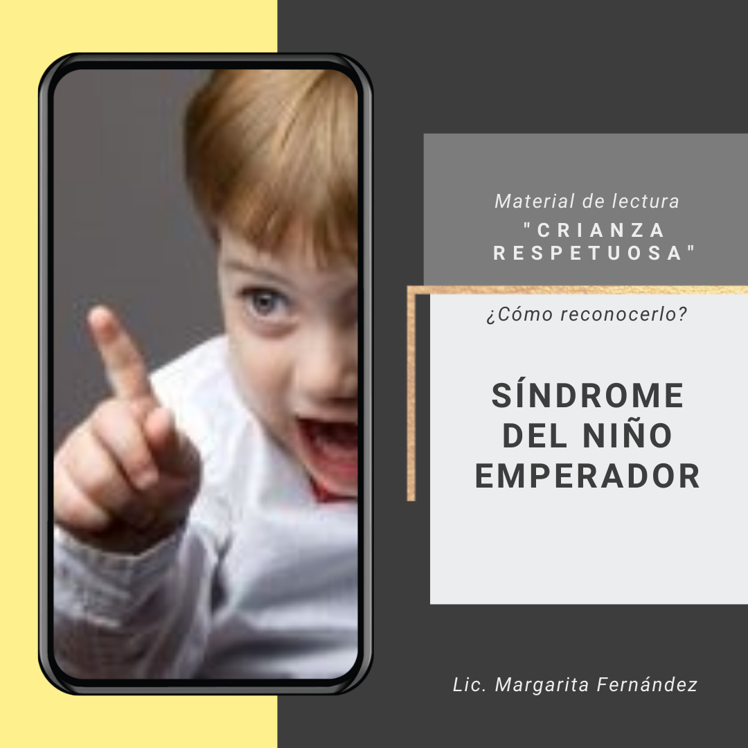 Síndrome del niño emperador