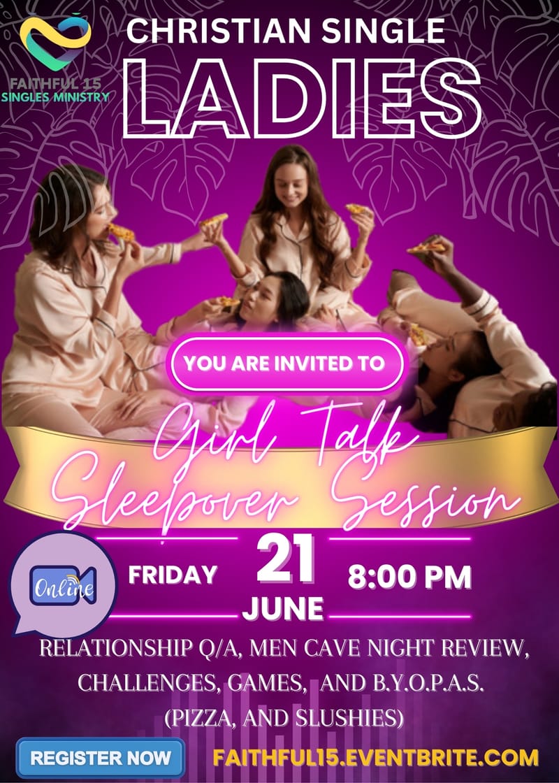 Christian Single Ladies Girl Talk Sleepover Session
