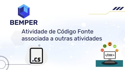 Atividade de Código Fonte associada a outras atividades Bemper MÃONAMASSA #009