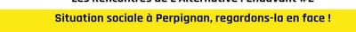 Février 2024 : municipalité Aliot et situation sociale à Perpignan