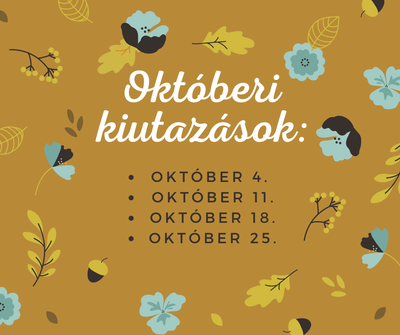 Októberi kiutazások időpontjai