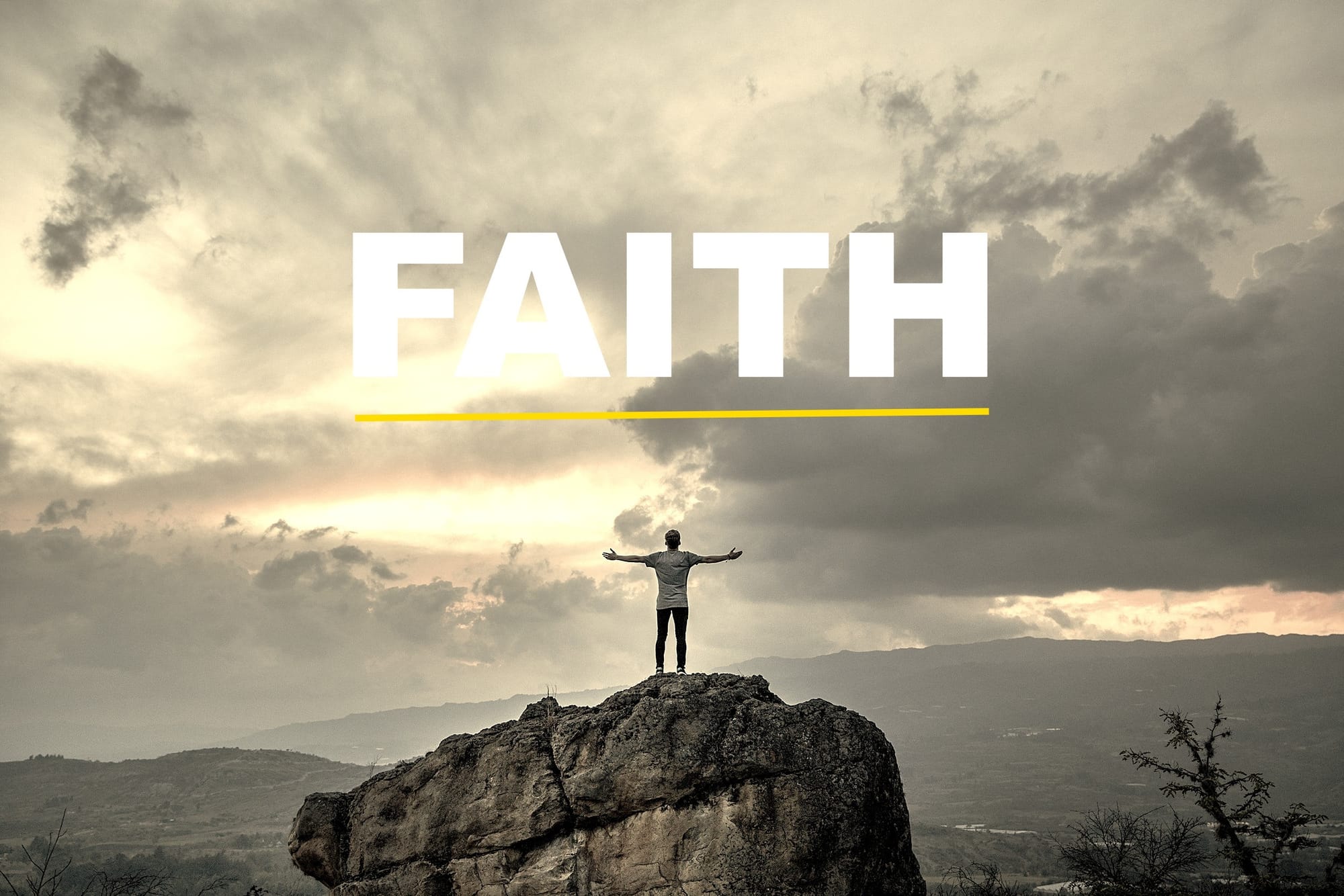 THE IMPORTANCE OF FAITH