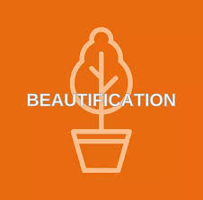 BEAUTIFICATION