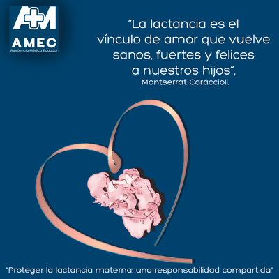 1 al 7 de agosto: SEMANA DE LA LACTANCIA MATERNA