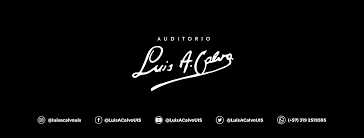Auditorio Luis A. Calvo Auditorio Luis A. Calvo