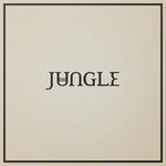 JUNGLE - "LOVING IN STEREO"