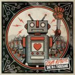OBEY ROBOTS - "ONE IN A THOUSAND"