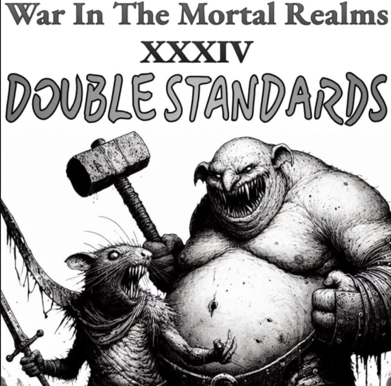 WiTMR XXXIV - Double Standards