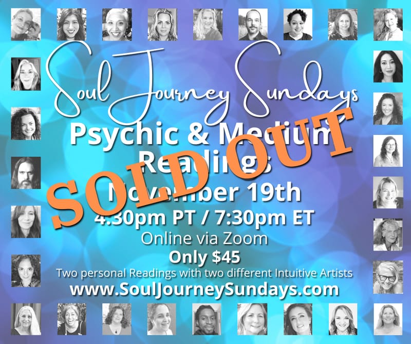 Soul Journey Sundays - Psychic & Medium Readings