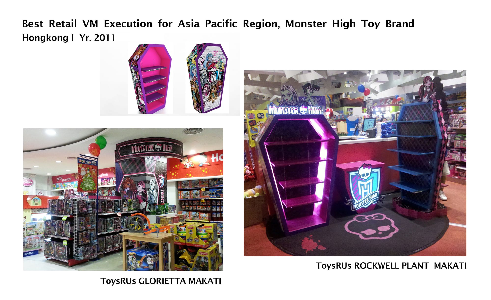 Best Retail VM Execution for Asia Pacific Region, MONSTER HIGH Toys Brand