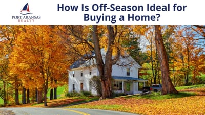 How Is Off-Season Ideal for Buying a Home?