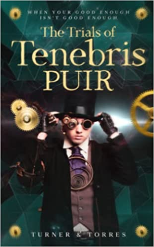 The Trials of Tenebris Puir