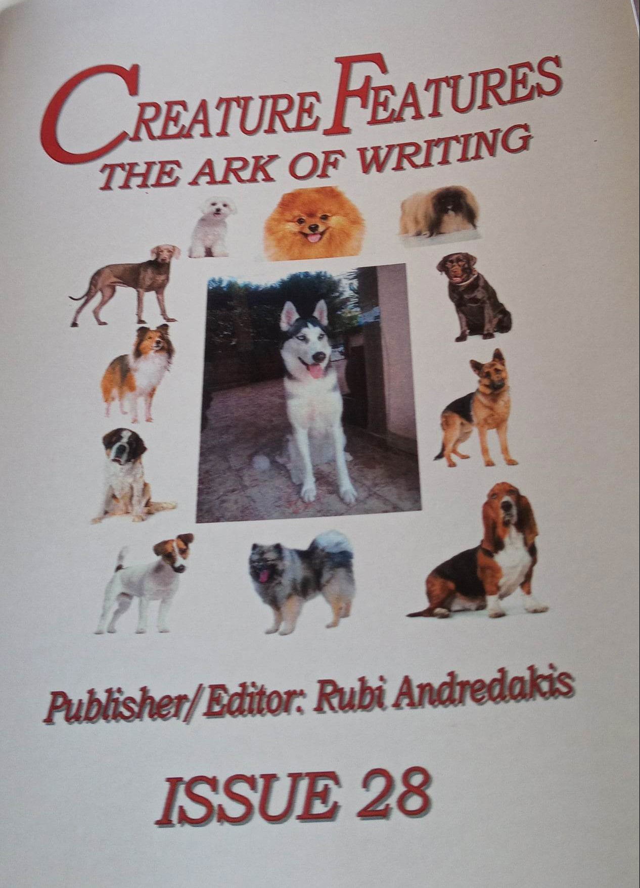 CREATURE FREATURES THE ARK OF WRITING ISSUE 28 ISSN: 1450-3352