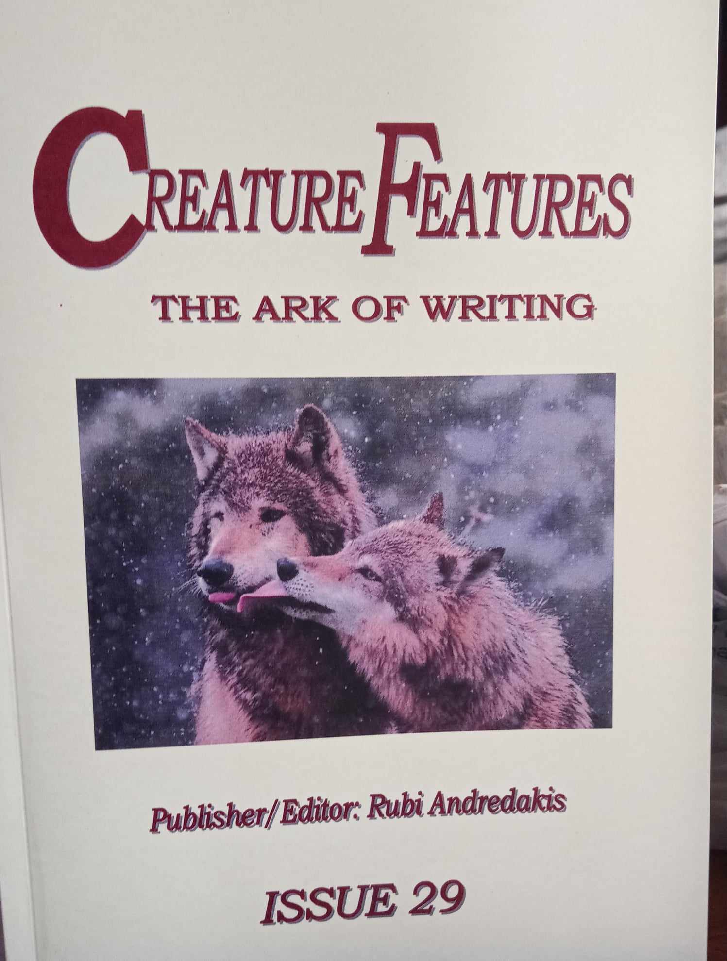 CREATURE FEATURES THE ARK OF WRITING ISSUE 29  ISSN:1450-3352