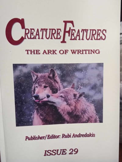 CREATURE FEATURES THE ARK OF WRITING ISSUE 29  ISSN:1450-3352
