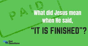 IT IS FINISHED image