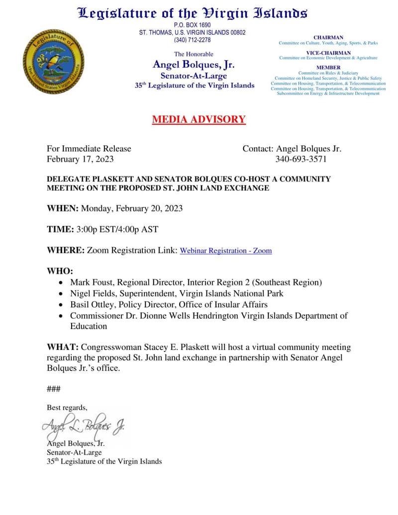 ***NOTICE OF MEDIA ADVISORY*** DELEGATE PLASKETT AND SENATOR BOLQUES CO-HOST A COMMUNITY MEETING ON THE PROPOSED ST. JOHN LAND EXCHANGE