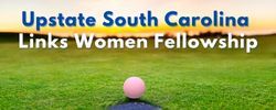 Upstate SC Links Women Fellowship (Greenville, South Carolina)