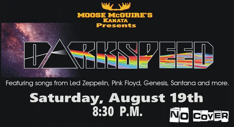 DarkSpeed is back yet again at Moose McGuire's Kanata location