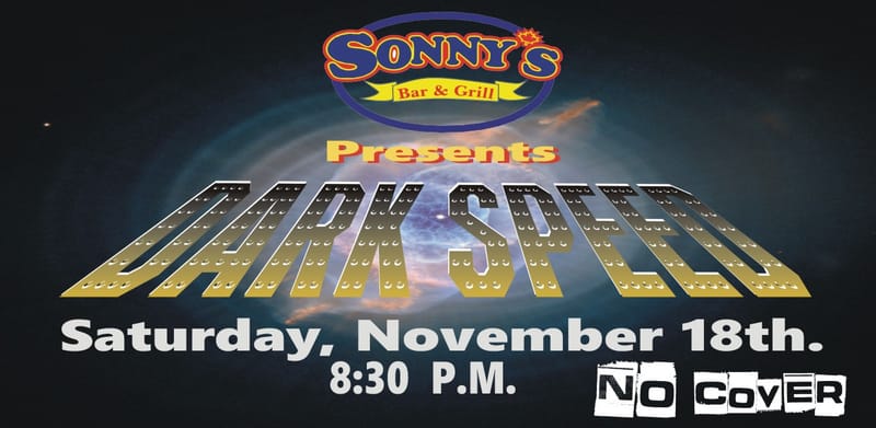 DarkSpeed At Sonny's Bar & Grill