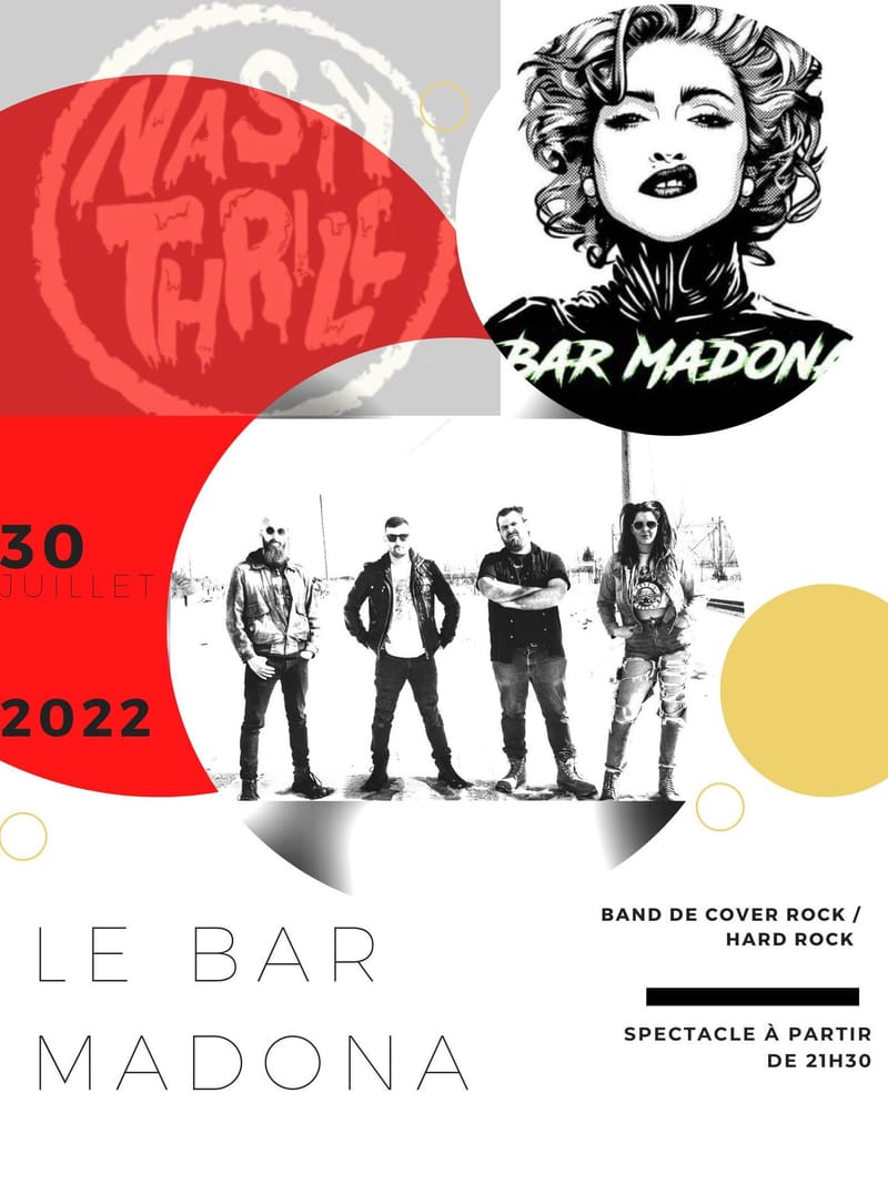 Samedi 30 juillet 2022 - Nasty Thrill - Band de cover rock / hardrock