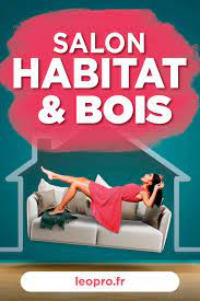 Salon habitat et bois Limoges