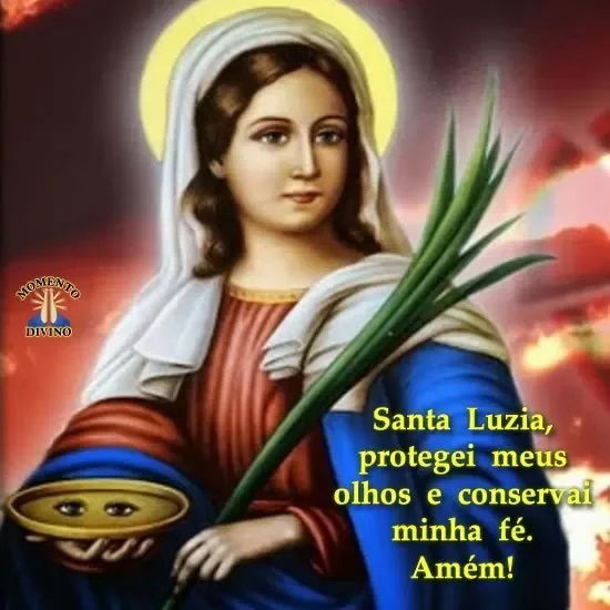 Saint Lucia: miracles of his life and his martyrdom. Protectress of the eyes and patroness of ophthalmologists