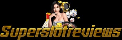 Super Slot Reviews