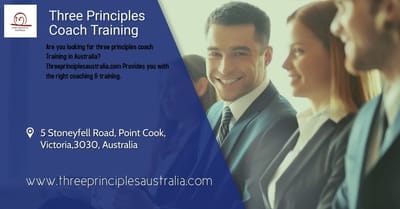 The Best Life Coaching To Learn Everything With Three Principles Coach Training