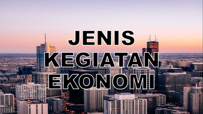 7.1 JENIS KEGIATAN EKONOMI image