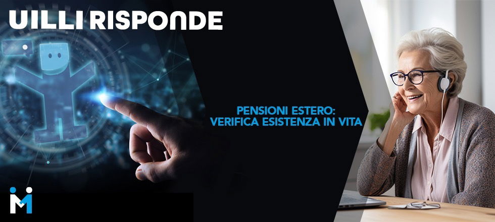 PENSIONI ESTERO: VERIFICA ESISTENZA IN VITA