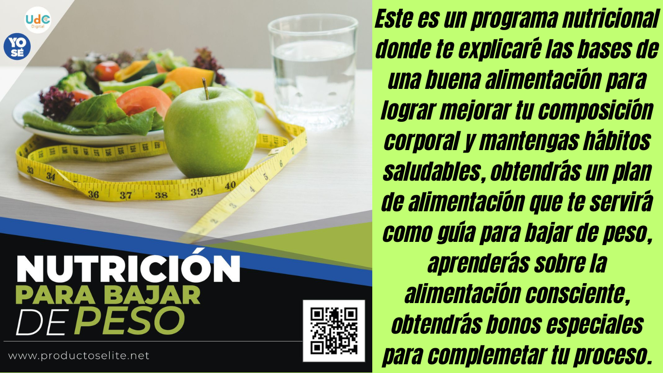 Nutricion y bajar de peso