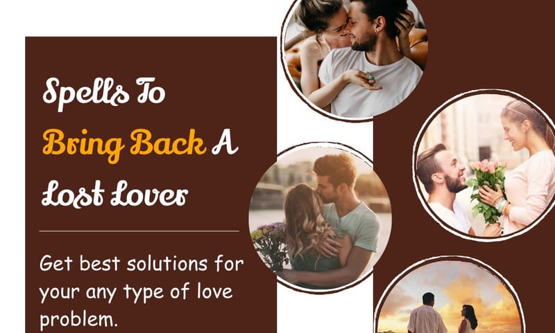 Spells To Bring Back A Lost Lover