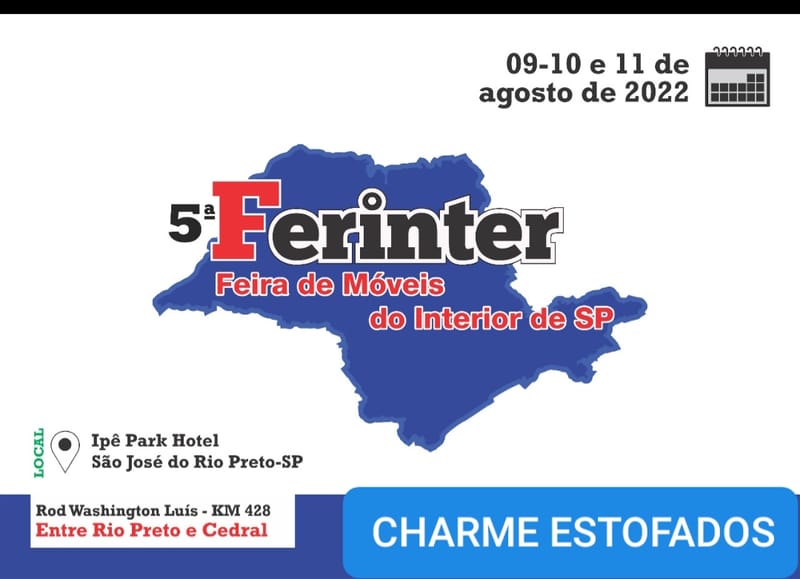 5ª FERINTER - Feira de Móveis do Interior de SP