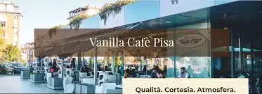 Vanilla Cafè Pisa