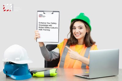 Enhance Your Safety Knowledge with British Safety Culture’s HSE Training