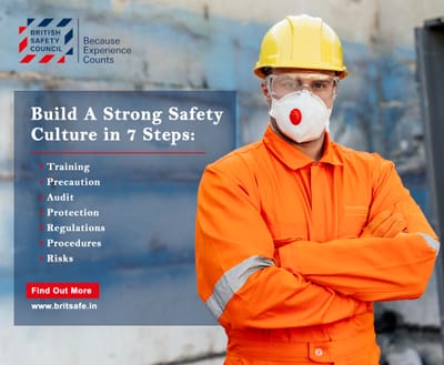 Unleashing the Power of Safety Culture: A Transformative Journey with the British Safety Council