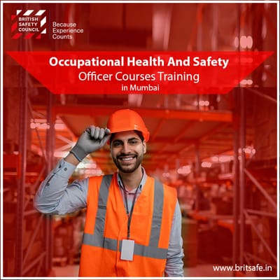 Occupational Safety Officer Courses Training in Mumbai