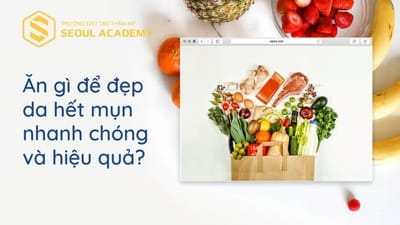 An gi de dep da het mun nhanh chong va hieu qua?