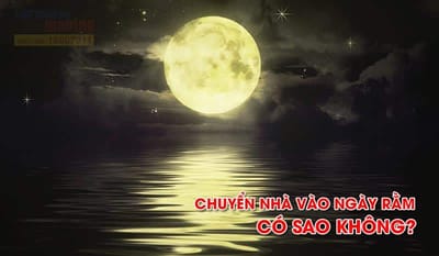 Ngay ram co nen chuyen nha?