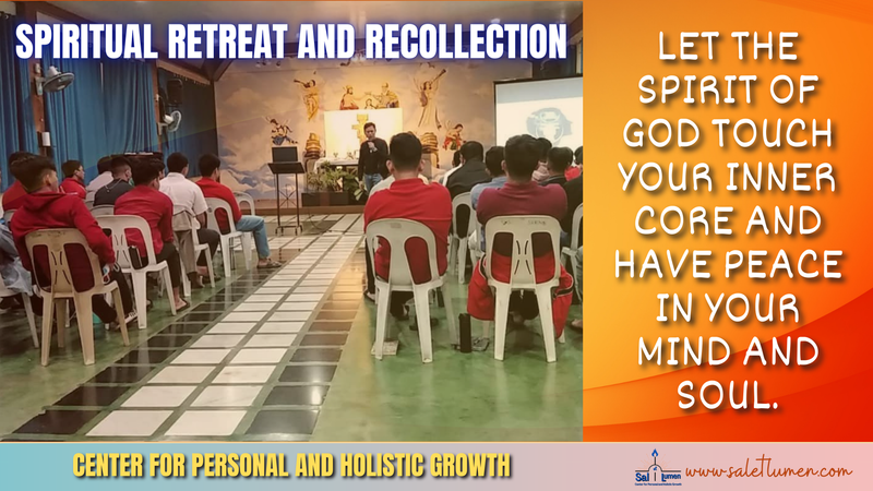 Spiritual Retreat and Recollection