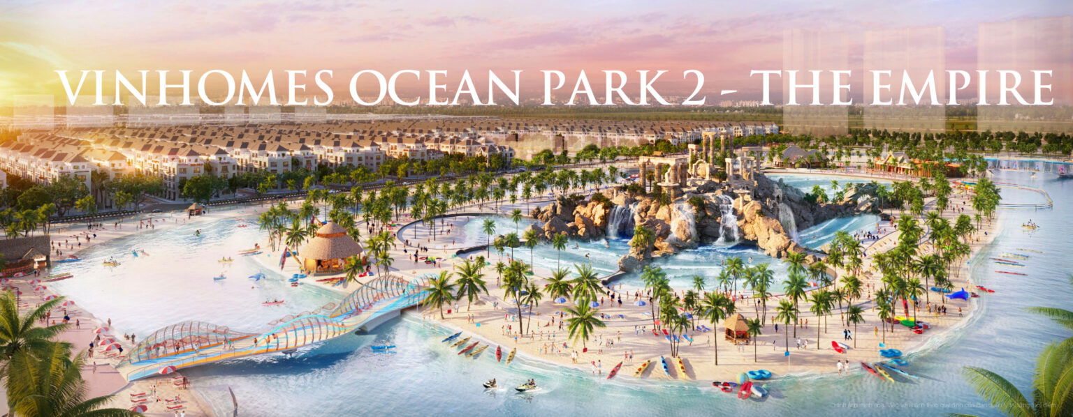 Tiện nghi cao cấp thời thượng của Vinhomes Ocean Park 2 The Empire