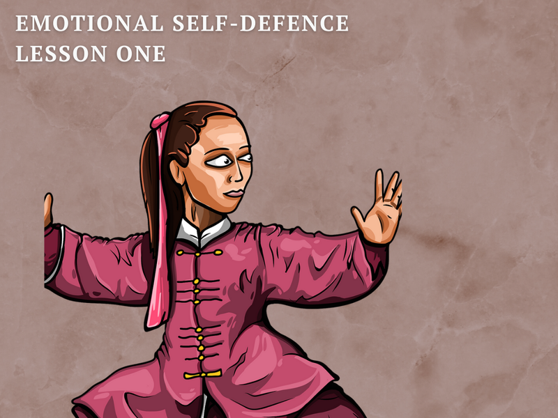 Emotional self-defence - Lesson 1